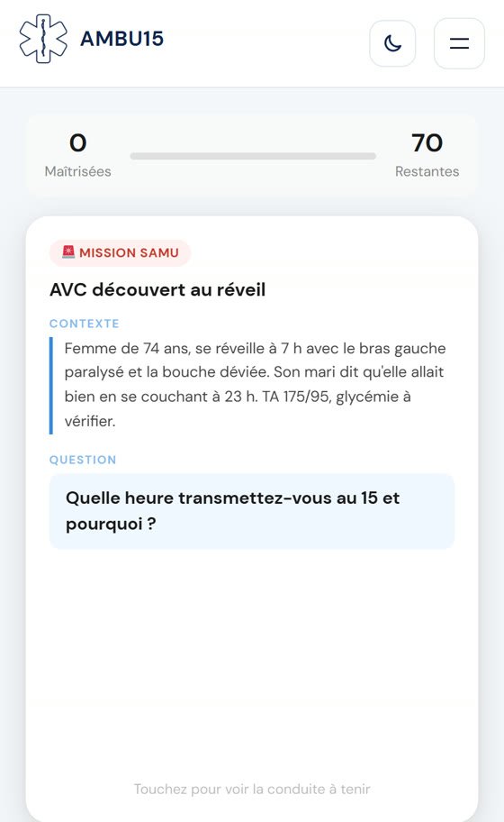 Mise en situation Ambu15 : cas concret pour s’entraîner