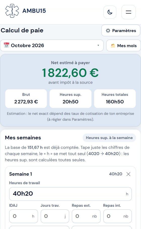 Calcul de paie Ambu15 : net estimé, heures supplémentaires et heures totales du mois